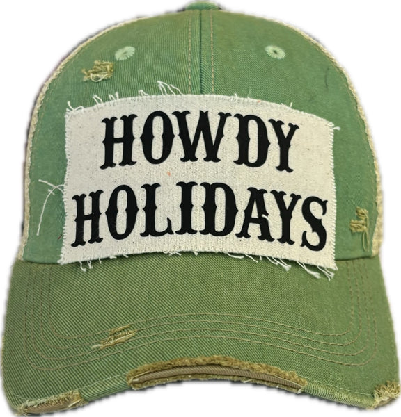 Howdy Holidays hat by BohoGroove with black Howdy Holidays lettering on a distressed off-white custom patch on a mint vintage distressed snapback.