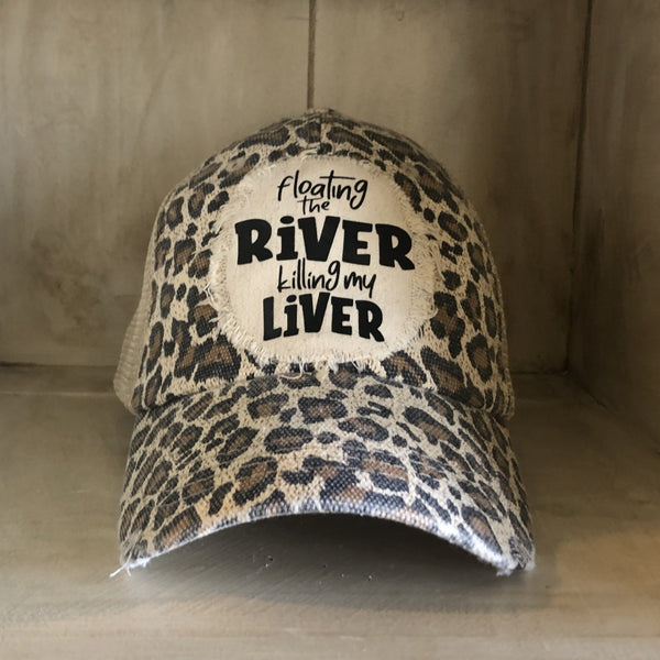 Floating the River Killing My Liver hat by BohoGroove featuring distressed off-white patch with black writing on a leopard vintage distressed snapback