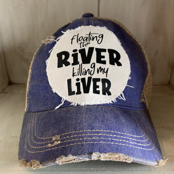 Floating the River Killing My Liver hat by BohoGroove featuring distressed off-white patch with black writing on a royal blue vintage distressed snapback