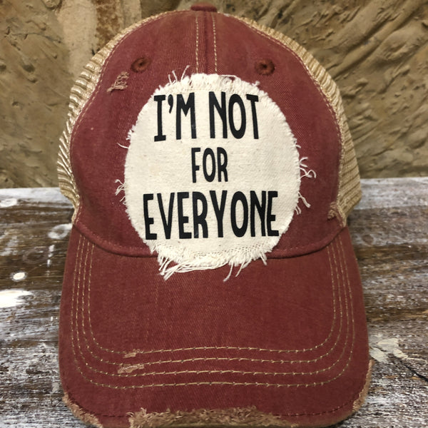 Im Not For Everyone hat by BohoGroove with black lettering on distressed off-white patch on brick red vintage distressed snapback.
