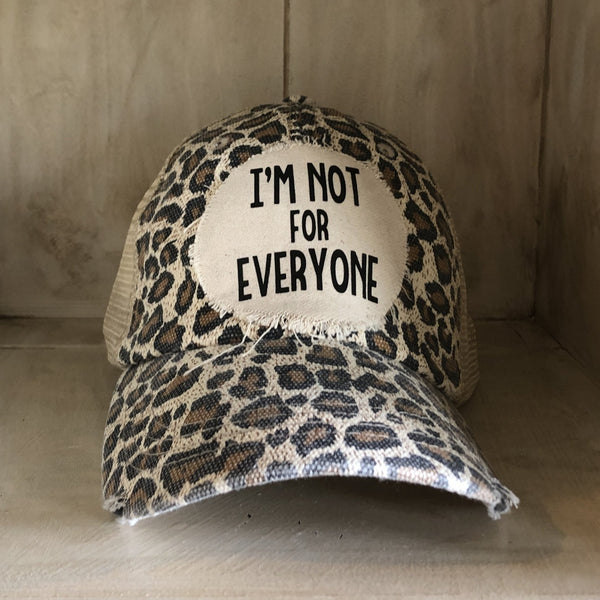 Im Not For Everyone hat by BohoGroove with black lettering on distressed off-white patch on leopard vintage distressed snapback.